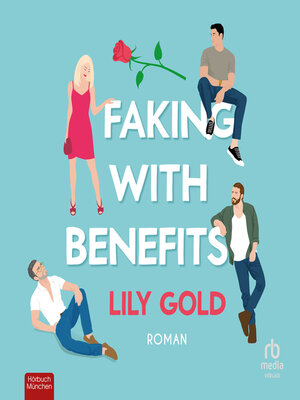 cover image of Faking with Benefits